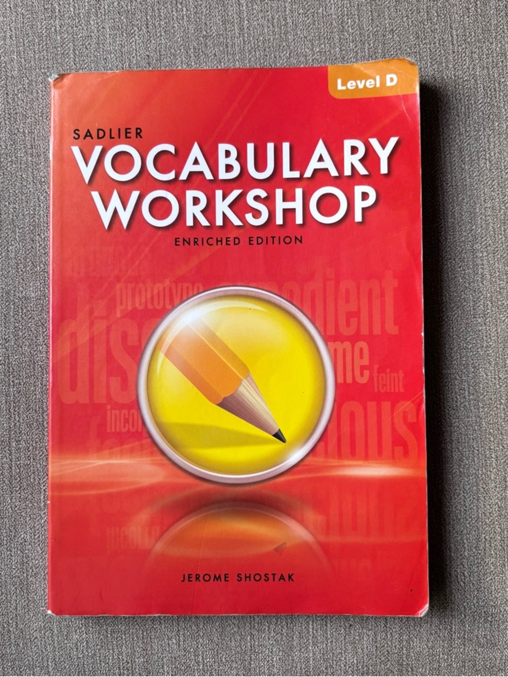 Sadlier Vocabulary Workshop Enriched Edition Level D 2012 Study Guide Paperback